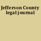 Jefferson County legal journal