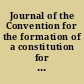 Journal of the Convention for the formation of a constitution for the state of Iowa, begun and held at Iowa City, on the first Monday of October, eighteen hundred and forty-four