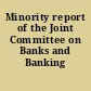 Minority report of the Joint Committee on Banks and Banking