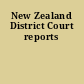 New Zealand District Court reports