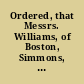 Ordered, that Messrs. Williams, of Boston, Simmons, of Roxbury, and Peabody, of Salem, be a committee to consider and report to this House, the expediency of providing by law, that hereafter all directors, officers and clerks of the several banks in the Commonwealth, shall be required to make solemn oath, before a notary public, or a magistrate, that they will not during the time they are officially connected with the respective banks to which they are attached, either directly or indirectly, aid, consent to, or suffer, the taking or receiving any higher rate of interest, than that provided by law