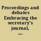 Proceedings and debates Embracing the secretary's journal, of the Kansas Constitutional convention, convened at Wyandot, July 5, 1859, under the act of the territorial Legislature, entitled "An act providing for the formation of a state government for the state of Kansas." Approved February 11, 1859.