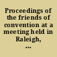 Proceedings of the friends of convention at a meeting held in Raleigh, December, 1822
