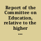 Report of the Committee on Education, relative to the higher education of females