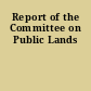 Report of the Committee on Public Lands