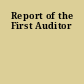 Report of the First Auditor