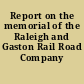 Report on the memorial of the Raleigh and Gaston Rail Road Company