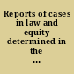 Reports of cases in law and equity determined in the Supreme Court of the state of Iowa
