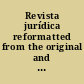 Revista jurídica reformatted from the original and including, Información jurídica (1975-6/76); Revista de información jurídica (1977-1978), and; Revista jurídica (1979/1-   ).
