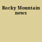 Rocky Mountain news