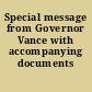 Special message from Governor Vance with accompanying documents