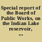 Special report of the Board of Public Works, on the Indian Lake reservoir, feeder, &c