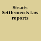 Straits Settlements law reports