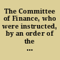 The Committee of Finance, who were instructed, by an order of the 21st inst., "to consider the expediency of providing, by law, what disposition shall be made of the sinking fund ... to the stock of the Western Rail-road"