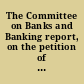 The Committee on Banks and Banking report, on the petition of the Commonwealth Bank, the accompanying bill