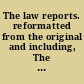 The law reports. reformatted from the original and including, The Law reports. Division I, Chancery : cases determined by the Chancery Division of the High Court of Justice, and by the Chief Judge in Bankruptcy, and by the Court of Appeal on appeal from the Chancery Division and the Chief Judge, and in lunacy ..