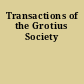 Transactions of the Grotius Society