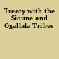 Treaty with the Sioune and Ogallala Tribes