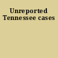 Unreported Tennessee cases