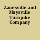 Zanesville and Maysville Turnpike Company