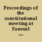 Proceedings of the constitutional meeting at Faneuil Hall, November 26th, 1850