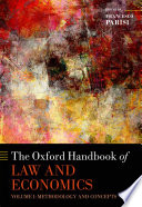The Oxford handbook of law and economics /