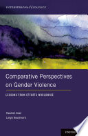 Comparative perspectives on gender violence : lessons from efforts worldwide /