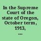 In the Supreme Court of the state of Oregon, October term, 1913, Frank C. Stettler, plaintiff and appellant, vs. Edwin V. O'Hara, Bertha Moores, Amedee M. Smith, constituting the Industrial Welfare Commission of the state of Oregon, defendants and respondents appendix to the briefs filed on behalf of respondents /
