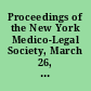 Proceedings of the New York Medico-Legal Society, March 26, 1874 care and safe-keeping of lunatics : medical jurisprudence of the Stokes case.