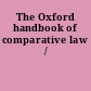 The Oxford handbook of comparative law /