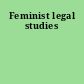 Feminist legal studies