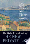 The Oxford handbook of the new private law /