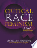 Global critical race feminism : an international reader /