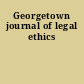 Georgetown journal of legal ethics