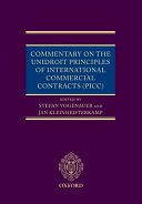 Commentary on the UNIDROIT Principles of International Commercial Contracts (PICC) /