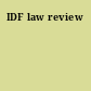 IDF law review
