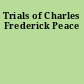Trials of Charles Frederick Peace