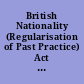 British Nationality (Regularisation of Past Practice) Act 2023, chapter 27