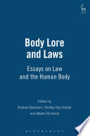 Body lore and laws /