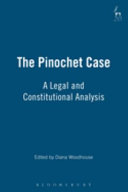 The Pinochet case : a legal and constitutional analysis /