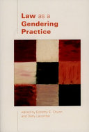 Law as a gendering practice /