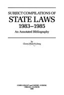 Subject compilations of state laws.