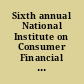 Sixth annual National Institute on Consumer Financial Services Basics