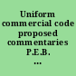 Uniform commercial code proposed commentaries P.E.B. draft no. 1 (August 24, 1987)