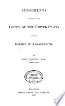 Judgments delivered in the courts of the United States for the District of Massachusetts : [1865-1877] /