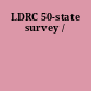 LDRC 50-state survey /