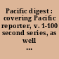 Pacific digest : covering Pacific reporter, v. 1-100 second series, as well as corresponding cases in the reports of the Pacific states.