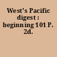 West's Pacific digest : beginning 101 P. 2d.