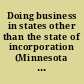 Doing business in states other than the state of incorporation (Minnesota through Wyoming)