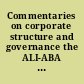 Commentaries on corporate structure and governance the ALI-ABA symposiums 1977-1978 /